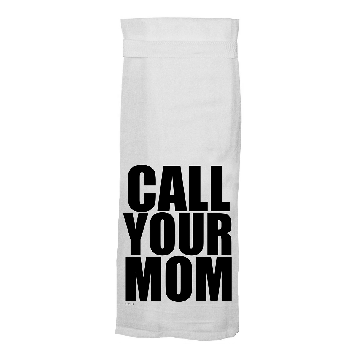 Call Your Mom Hang Tight Towel - Heart of the Home PA
