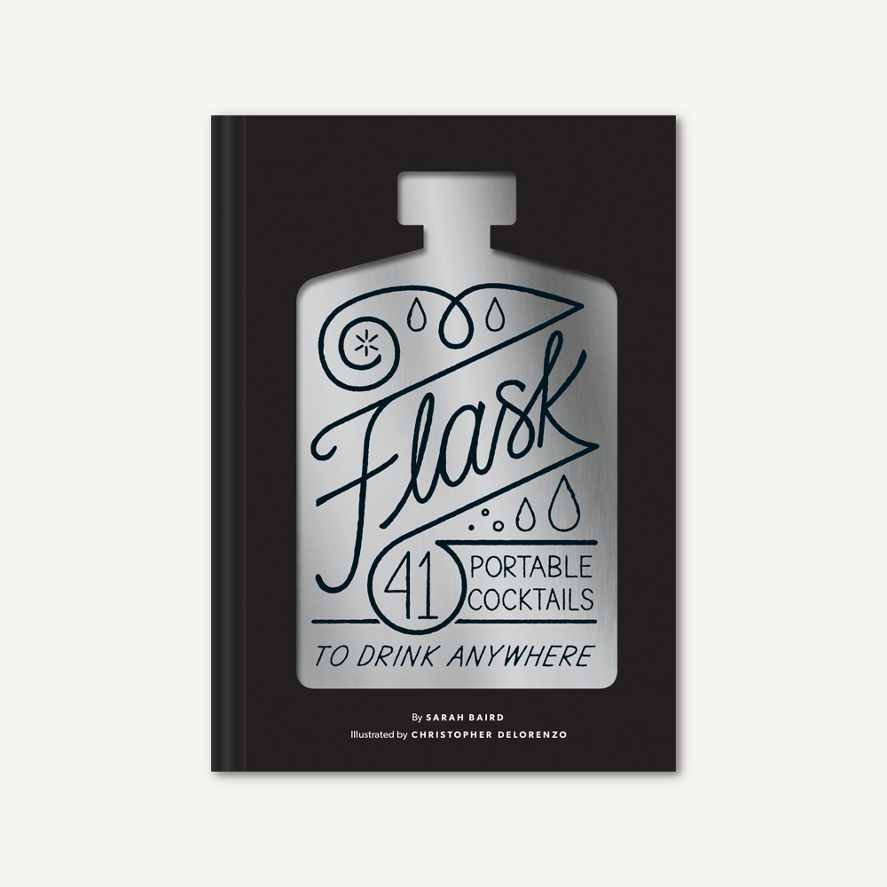 Flask - 41 Portable Cocktails to Drink Anywhere - Heart of the Home PA