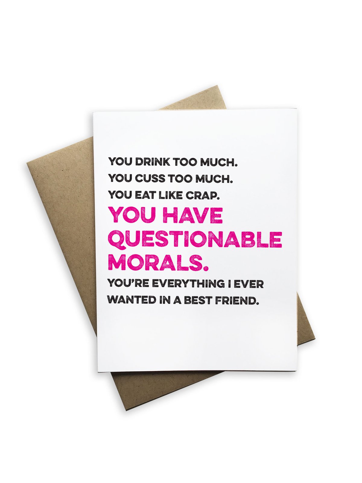 You Have Questionable Morals Notecard - Heart of the Home PA