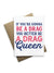 If You're Gonna Be a Drag Notecard - Heart of the Home PA