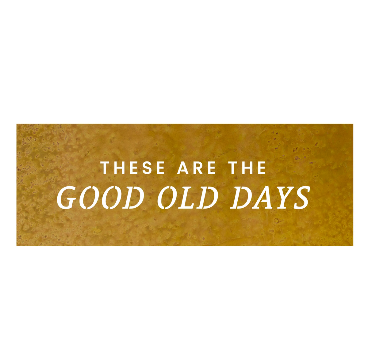 &quot;Good Old Days&quot; Wall Art - Heart of the Home PA