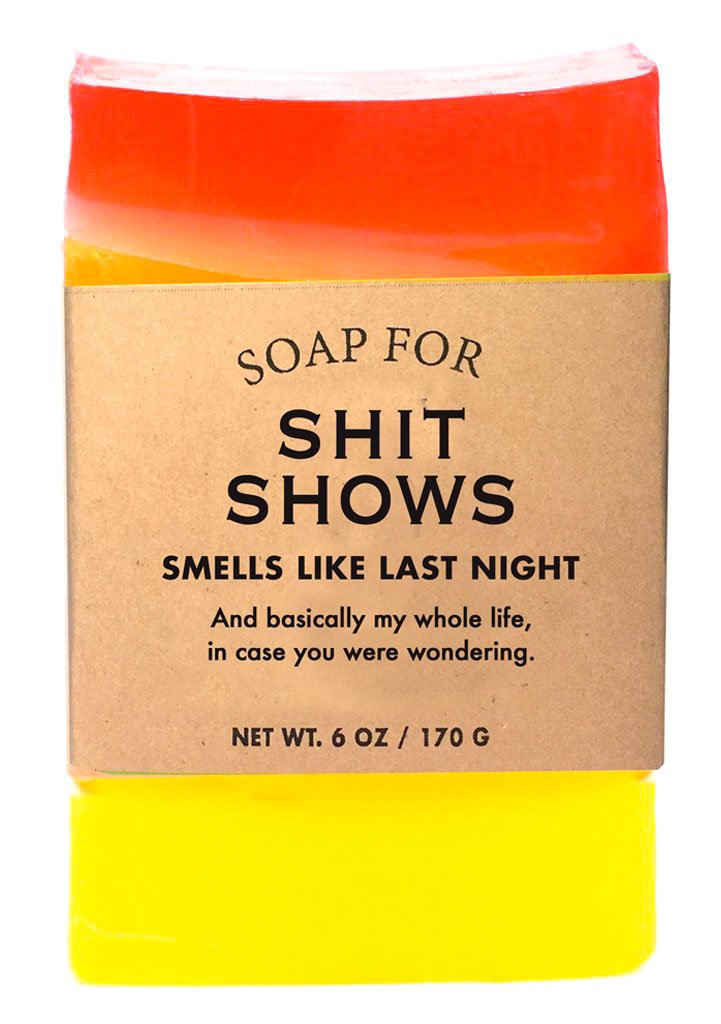 Soap for Sh!t Shows - Heart of the Home PA