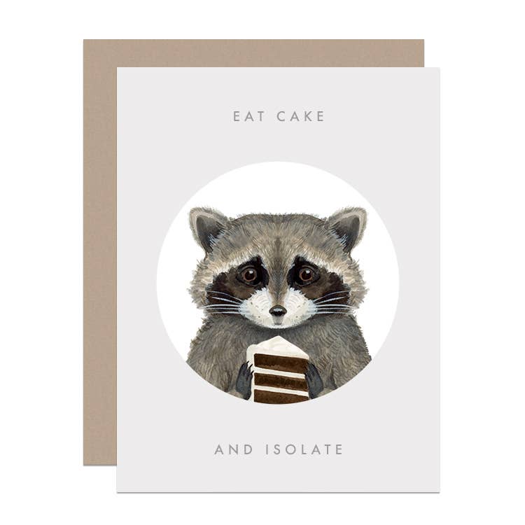Eat Cake and Isolate Card - Heart of the Home PA