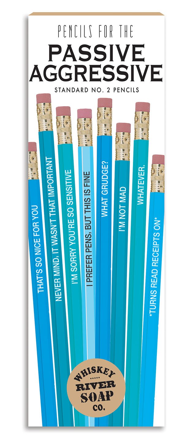 Pencils for the Passive Aggressive - Heart of the Home PA