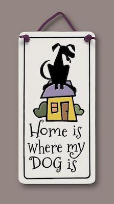 Home Dog Wall Plaque - Heart of the Home PA